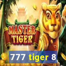 777 tiger 8